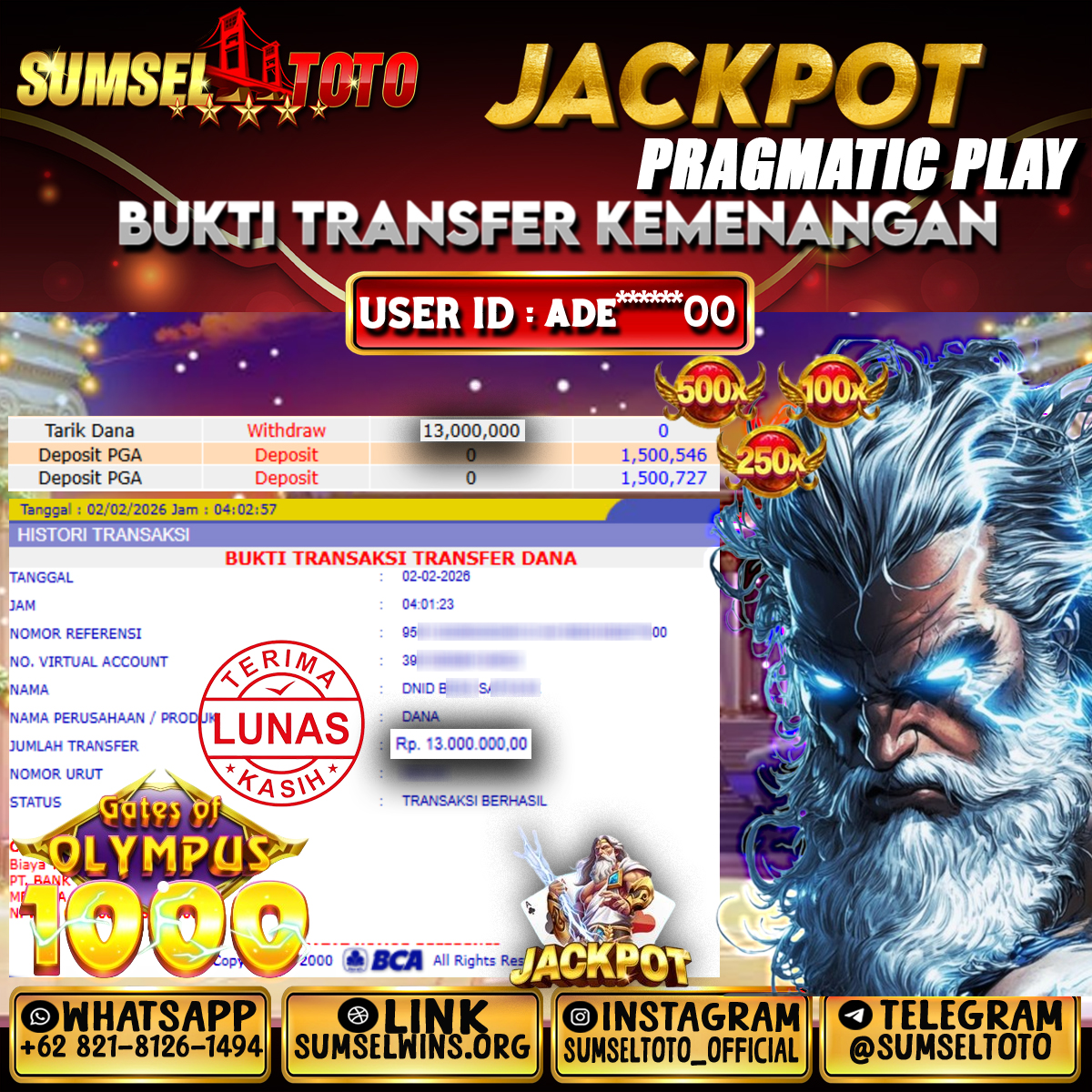 SUMSELTOTO JACKPOT SLOT GATES OF OLYMPUS 1000 Rp.13,000,000.,- LUNAS